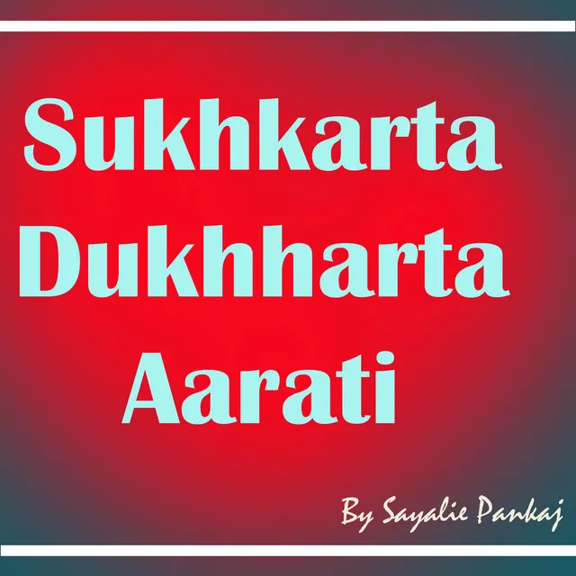 Sukhkarta Dukhharta Aarati