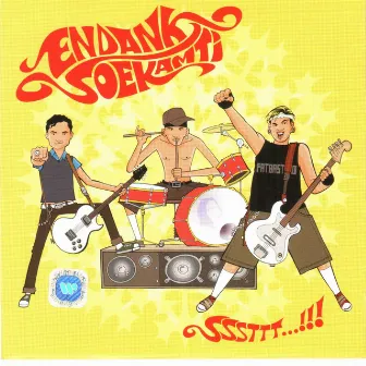 Sssttt... by Endank Soekamti