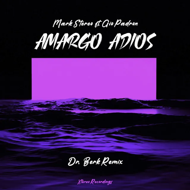 Amargo Adios - Dr. Berk Remix