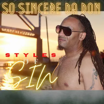 Styles of Sin by So Sincere da Don