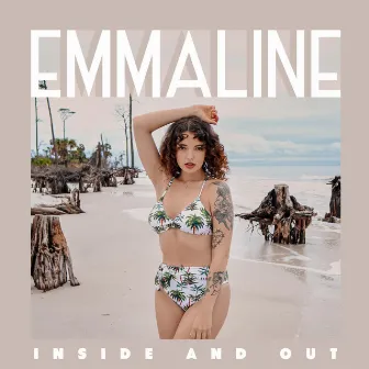 Inside And Out by Emmaline