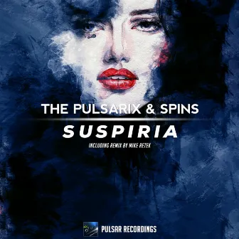 Suspiria by The Pulsarix