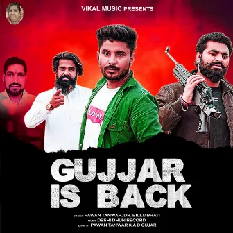 Gujjar Is Back by 