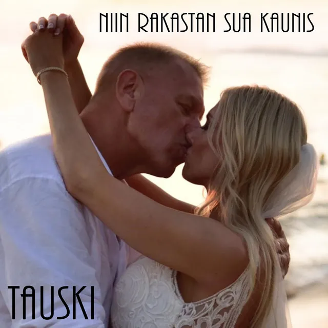 Niin Rakastan Sua Kaunis