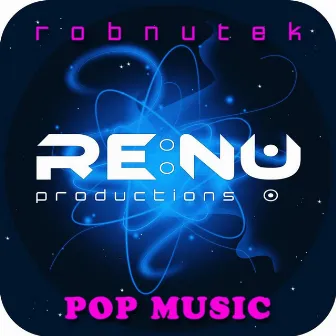 Pop Music - Original Mix by Rob Nutek