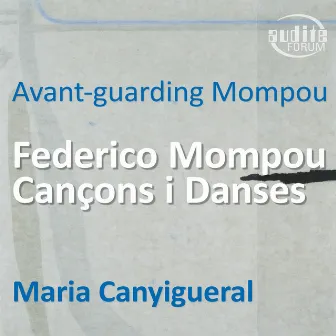 Avant-Guarding Mompou by Maria Canyigueral