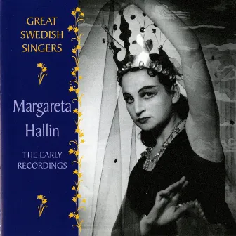 Margareta Hallin: The Early Recordings (1955-1960) by Arthur Rother