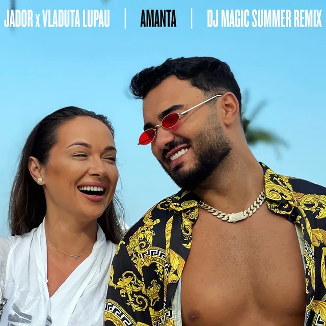 Amanta (DJ Magic Summer Remix)