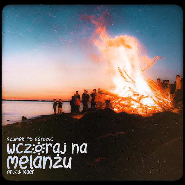 Wczoraj na melanżu