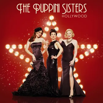 Hollywood by The Puppini Sisters