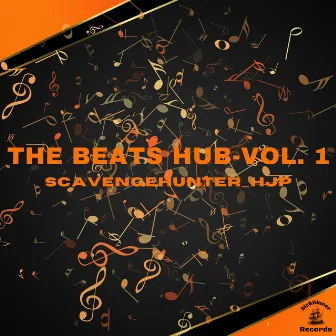 The Beats Hub, Vol. 1 by ScavengeHunter_HJP