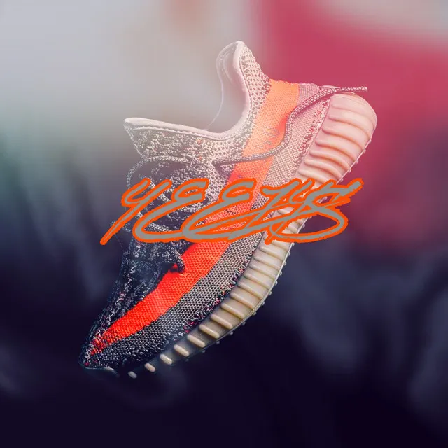 YEEZYS