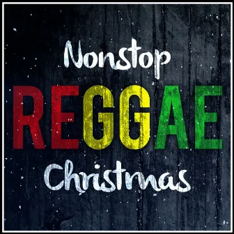 Non-Stop Reggae Christmas by Unknown Artist