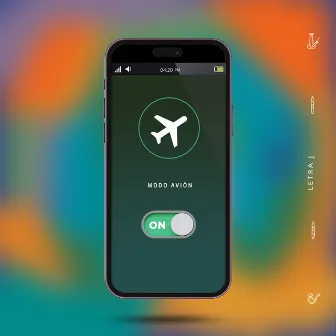 Modo Avión by Letra J