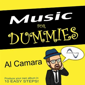 Music For Dummies by Al Camara