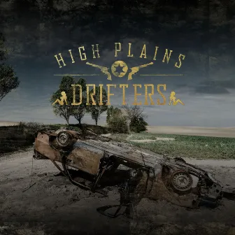 The High Plains Drifters by The High Plains Drifters