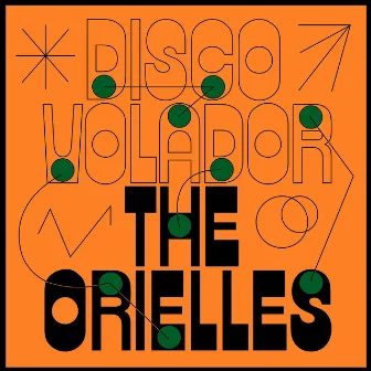 Disco Volador by The Orielles