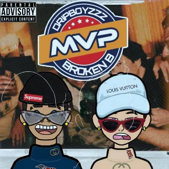 Mvp by Broken B