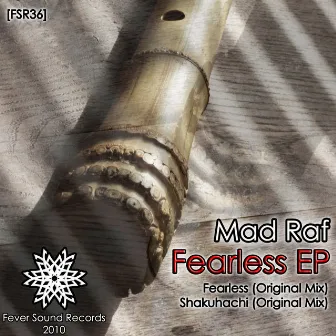 Fearless EP by Mad Raf