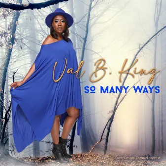 So Many Ways by Val B. King