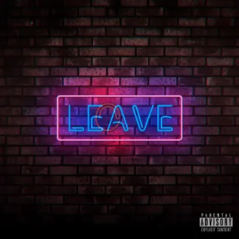 Leave by Chris Lucker