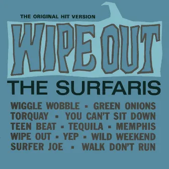 Wipe Out And Surfer Joe And Other Popular Selections By Other Famous Instrumental Groups by The Surfaris