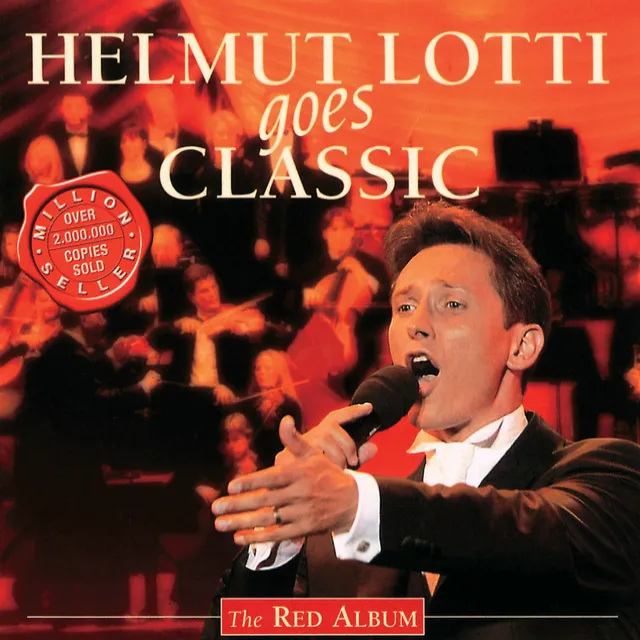 Helmut Lotti Goes Classic I - The Red Album