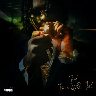 Time Will Tell by Tuck