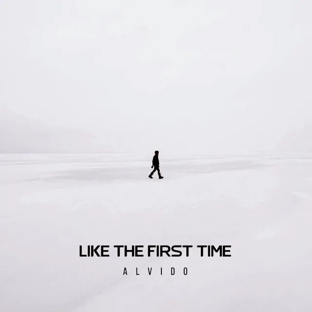 Like the First Time - Extended Mix