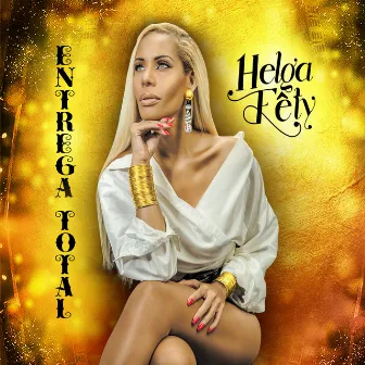 Entrega Total by Helga Fety