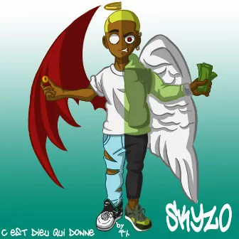 C'est Dieu qui donne by Skyzo