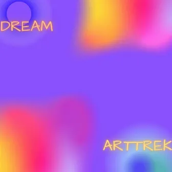 Dream by Arttrek