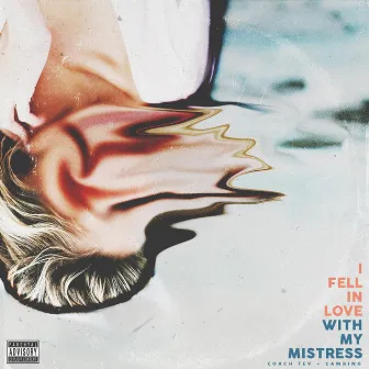 I Fell in Love With My Mistress by Coach Tev