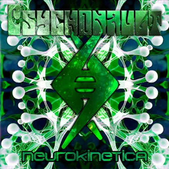 Neurokinetica by Psychonault