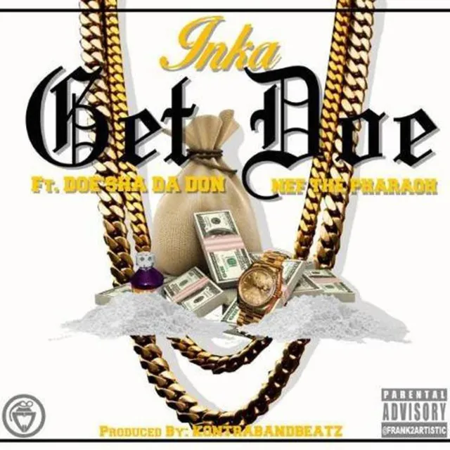 Get Doe (feat. Doe'sha Da Don & Nefthepharaoh) - Single