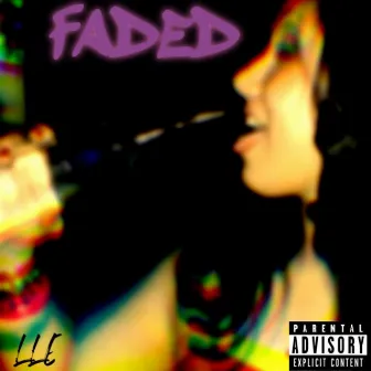 Faded by Baby Jer