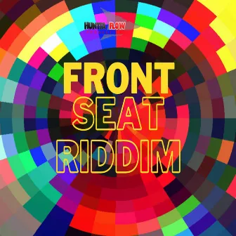 Front Seat Riddim by Huntta Flow Production