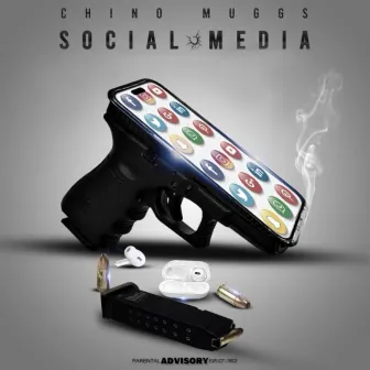 Social Media by Chino Muggs