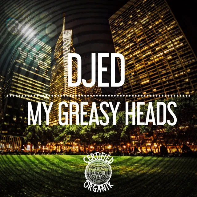 My Greasy Heads - Greasy Beats Dub