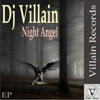 Night Angel EP by Dj Villain