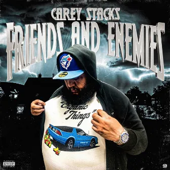 Friends and Enemies by Carey Stacks