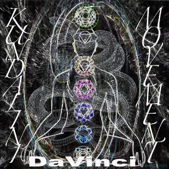 Kundalini Movement by DaVinci