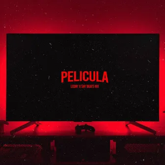 Pelicula by Say Beats Mx