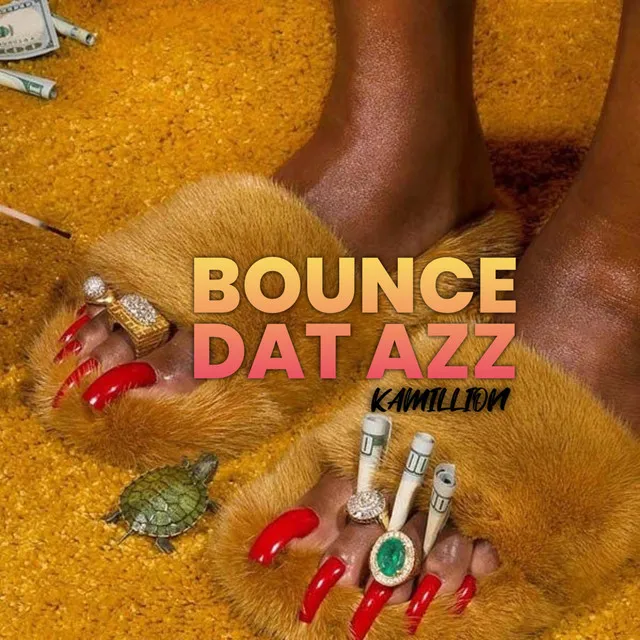 Bounce Dat Azz