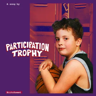 Participation Trophy by Biitchseat