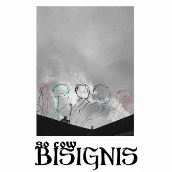 Bisignis by So Cow