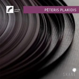 Latvian Radio Archive: Pēteris Plakidis by Pēteris Plakidis