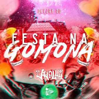 Festa na Gomona by TW2 MUSIC