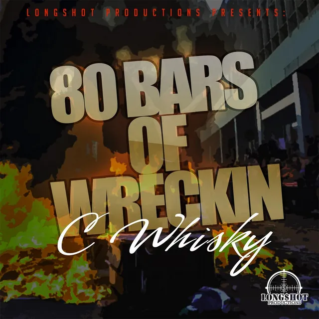 80 Bars of Wreckin'