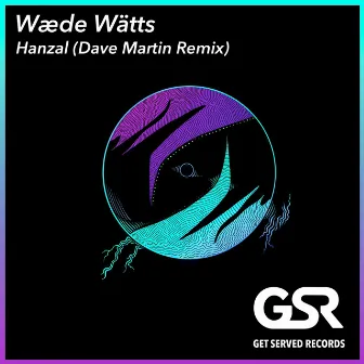 Hanzal - Dave Martin Remix by Dave Martin